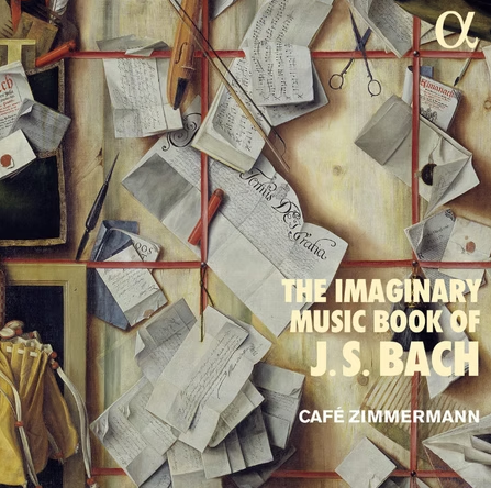 Le Cahier de musique imaginaire de J.-S. Bach